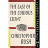 The Case of the Curious Client: A Ludovic Travers Mystery
