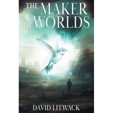 The Maker of Worlds