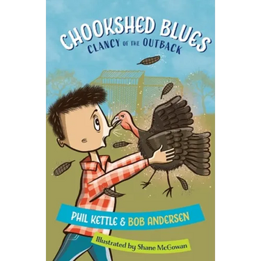 Chookshed Blues: Clancy of the Outback series