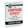 The Compound Effect (10th Anniversary Edition): Jumpstart Your Income, Your Life, Your Success