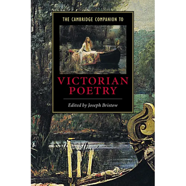 The Cambridge Companion to Victorian Poetry