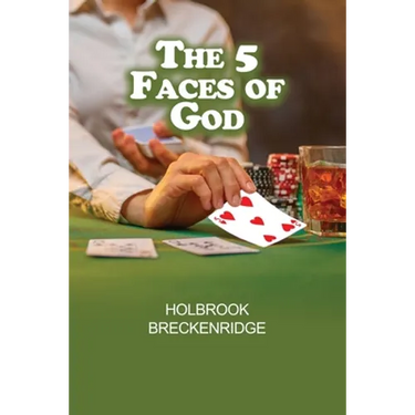 The 5 Faces of God