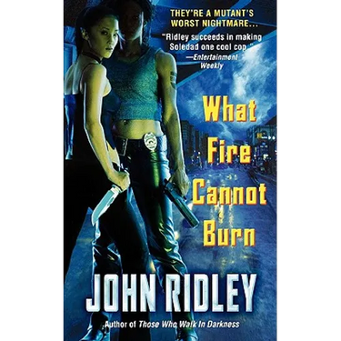 What Fire Cannot Burn