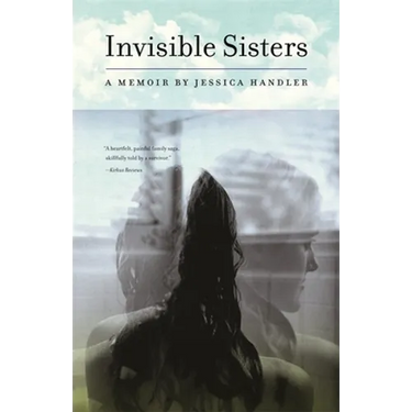 Invisible Sisters: A Memoir
