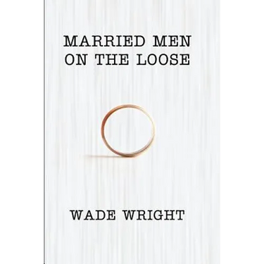 Married Men On The Loose