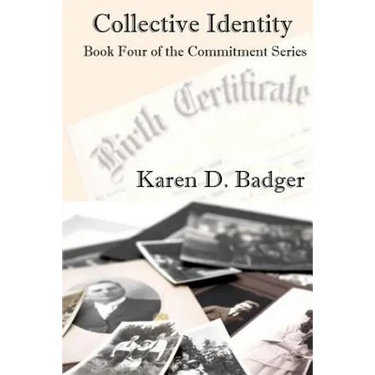 Collective Identity: Book Four of The Commitment Series