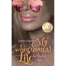 My Whorizontal Life: An Escort's Tale