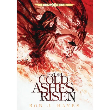 From Cold Ashes Risen