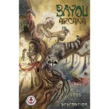 Bayou Arcana: Songs of Loss and Redemption
