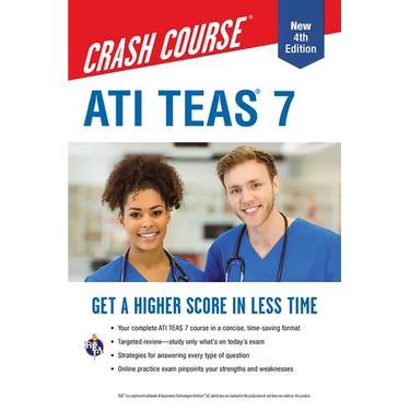 Ati Teas 7 Crash Course with Online Practice Test, 4th Edition: Get a Higher Score in Less Time