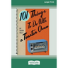 101 Things to do with a Toaster Oven (16pt Large Print Edition)