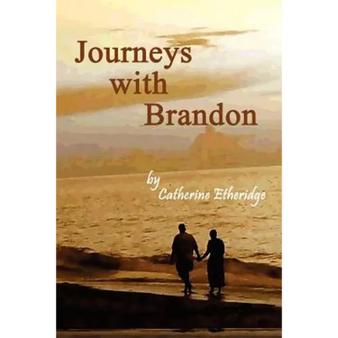 Journeys with Brandon