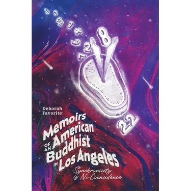 Memoirs of an American Buddhist in Los Angeles: Synchronicity is No Coincidence
