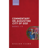 Commentary on Augustine City of God, Books 1-5