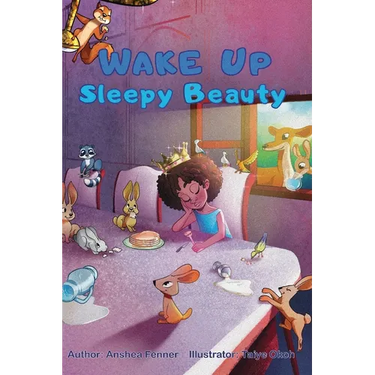 Wake Up Sleepy Beauty