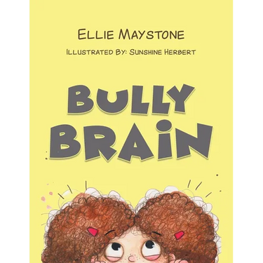 Bully Brain