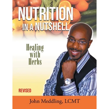 Nutrition in a Nutshell: Healing With Herbs