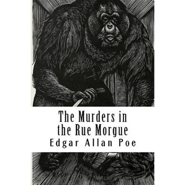 The Murders in the Rue Morgue