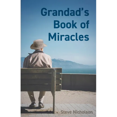Grandad's Book of Miracles