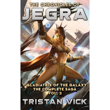 The Chronicles of Jegra The Complete Saga Vol. 2