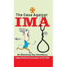 The Case Against IMA