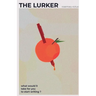 The Lurker