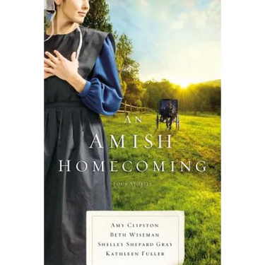 An Amish Homecoming: Four Stories
