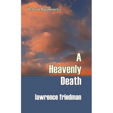 A Heavenly Death