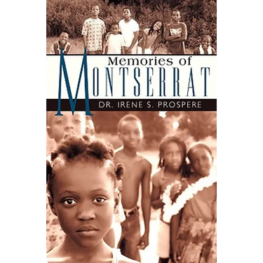 Memories of Montserrat