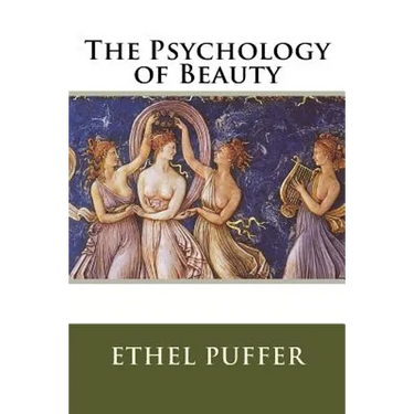The Psychology of Beauty