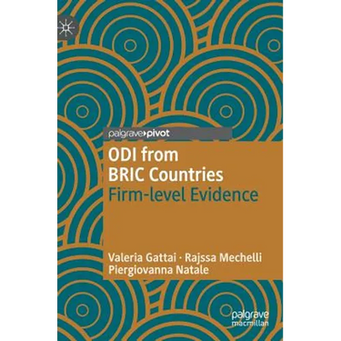 Odi from Bric Countries: Firm-Level Evidence