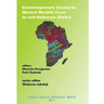 Contemporary Issues in Mental Health Care in sub-Saharan Africa