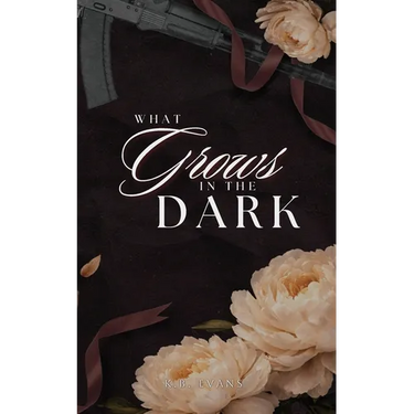 What Grows in the Dark