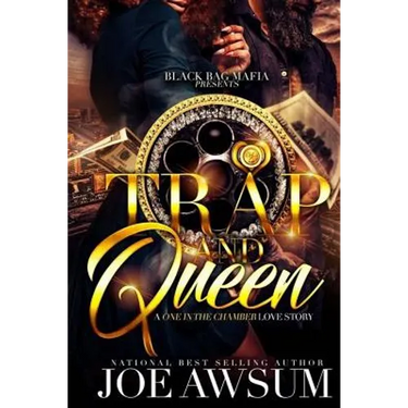 Trap and Queen: A one in the chamber love story