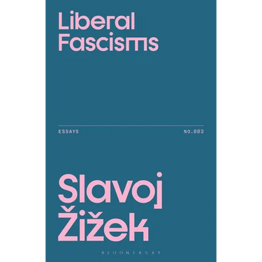 Liberal Fascisms