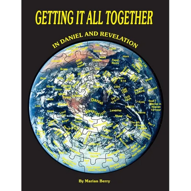 Getting It All Together in Daniel and Revelation