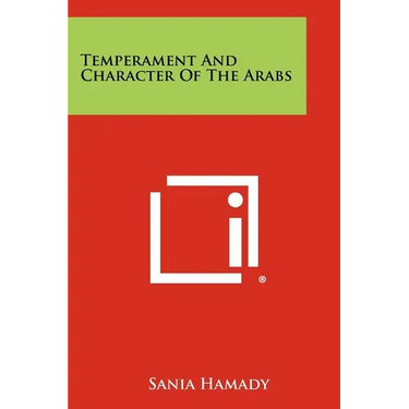 Temperament And Character Of The Arabs