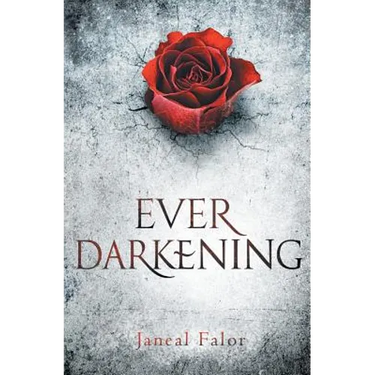 Ever Darkening