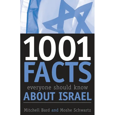 1001 Facts Everyone Should Know about Israel