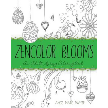 ZenColor Blooms: An Adult Spring Coloring Book