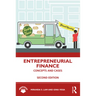 Entrepreneurial Finance: Concepts and Cases