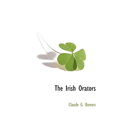 The Irish Orators