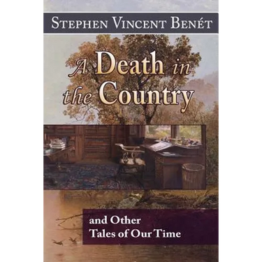 A Death in the Country, and Other Tales of Our Time