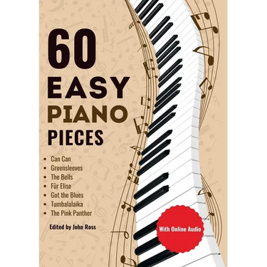 60 Easy Piano Pieces: For beginners, kids and adults