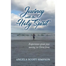 Journey With The Holy Spirit