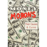 Money Morons: Their Causes & Cures