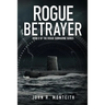 Rogue Betrayer