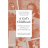 Girl's Childhood: Psychological Development, Social Change, and the Yale Child Study Center
