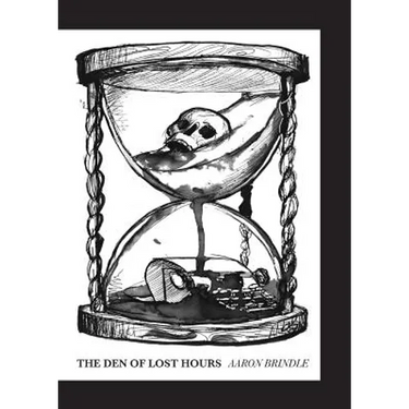 The Den of Lost Hours