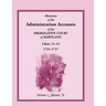 Abstracts of the Administration Accounts of the Prerogative Court of Maryland, 1731-1737, Libers 11-15
